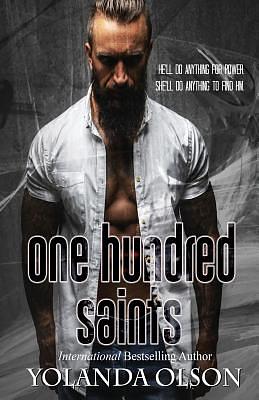 One Hundred Saints by Yolanda Olson