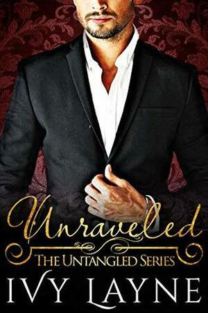 Unraveled by Ivy Layne