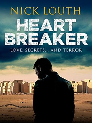 Heartbreaker by Nick Louth