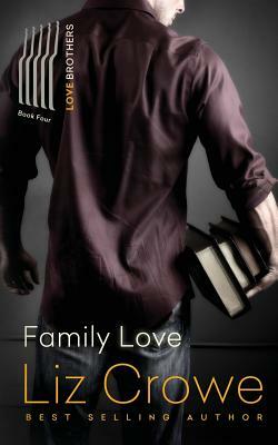 Family Love by Liz Crowe