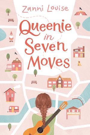 Queenie in Seven Moves by Zanni Louise