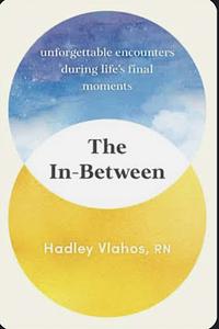 The In Between  by Hadley Vlahos