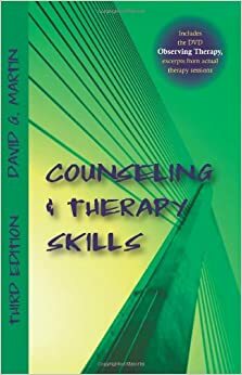 Counseling and Therapy Skills by David G. Martin