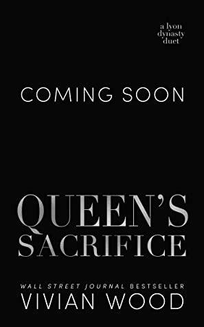 Queen's Sacrifice by Vivian Wood