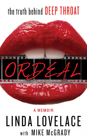 Ordeal: A Memoir by Linda Lovelace