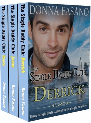 The Single Daddy Club Boxed Set by Donna Fasano