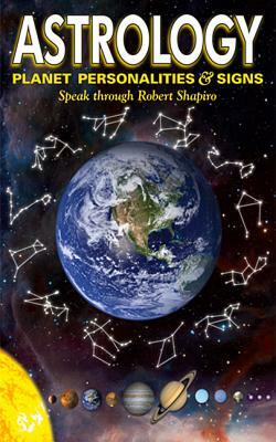 Astrology: Planet Personalities & Signs by Robert Shapiro