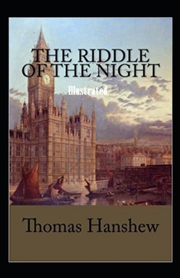 The Riddle of the Night Illustrated by Thomas Hanshew