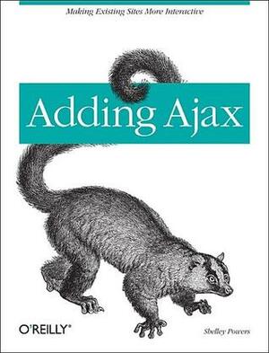 Adding Ajax by Shelley Powers