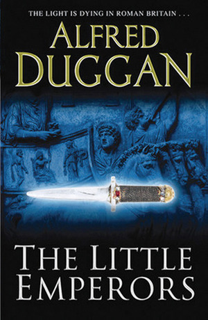 The Little Emperors by Alfred Duggan