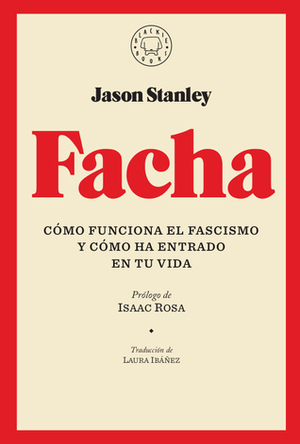 Facha by Jason Stanley