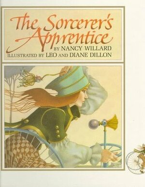 The Sorcerer's Apprentice by Leo Dillon, Nancy Willard, Diane Dillon