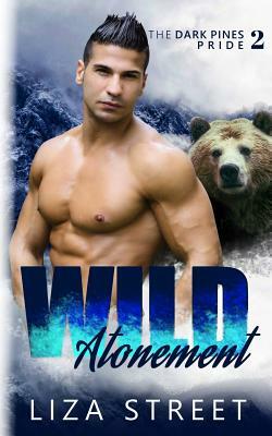 Wild Atonement by Keira Blackwood, Liza Street