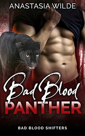 Bad Blood Panther by Anastasia Wilde