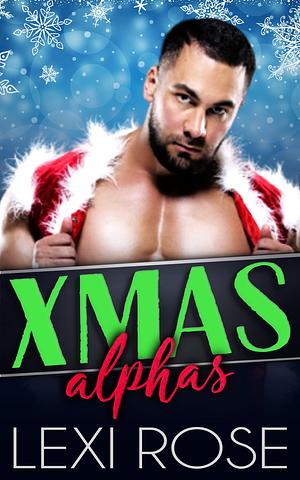 Xmas Alphas Box Set by Lexi Rose