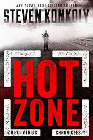Hot Zone by Steven Konkoly