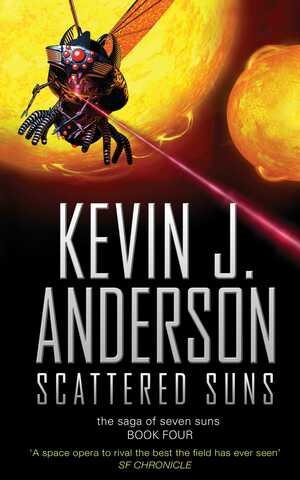 Scattered Suns by Kevin J. Anderson