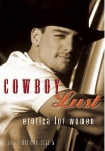 Cowboy Lust by Delilah Devlin, Cheyenne Blue, Cari Quinn, Randi Alexander, Lissa Matthews