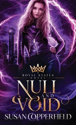 Null and Void: A Royal States Novel by Susan Copperfield