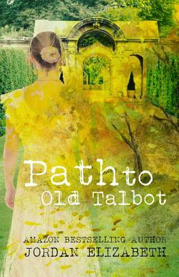 Path to Old Talbot by Jordan Elizabeth