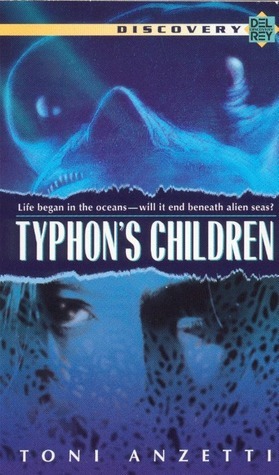 Typhon's Children by Toni Anzetti