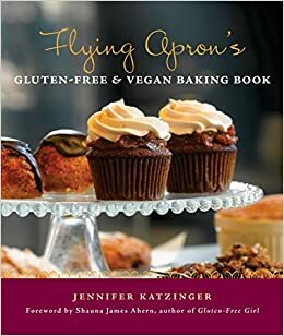 Flying Apron's Gluten Free & Vegan Baking Book by Jennifer Katzinger