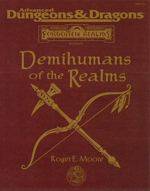 Demihumans of the Realms by Roger E. Moore