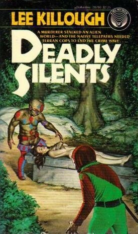 Deadly Silents by Lee Killough