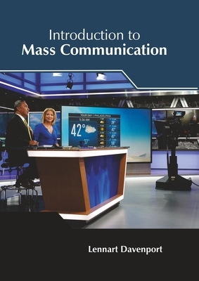 Introduction to Mass Communication by 