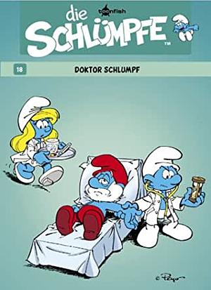 Die Schlümpfe 18: Doktor Schlumpf by Peyo