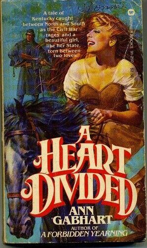 A Heart Divided by Ann Gabhart