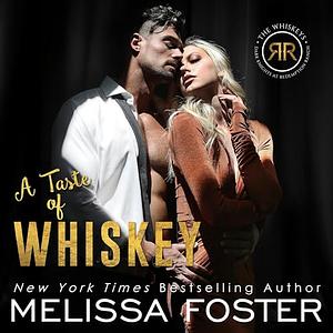 A Taste of Whiskey: Sasha Whiskey by Melissa Foster