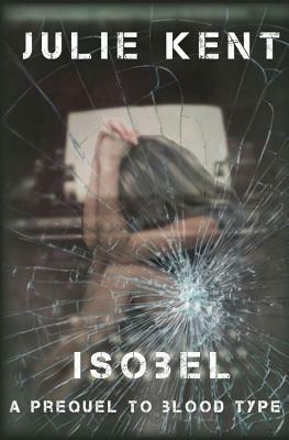 Isobel by Julie Kent