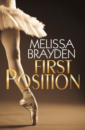 First Position by Melissa Brayden