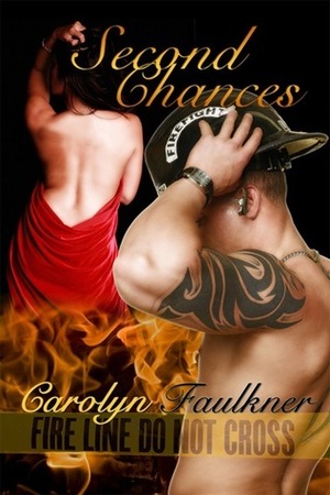 Second Chances by Carolyn Faulkner