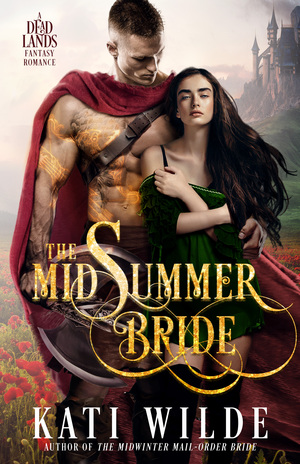 The Midsummer Bride by Kati Wilde