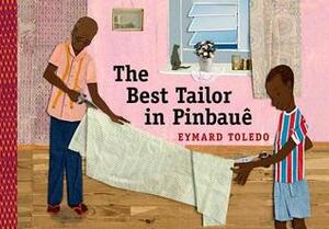 The Best Tailor in Pinbauê by Eymard Toledo