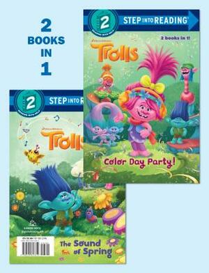 Color Day Party!/The Sound of Spring (DreamWorks Trolls) by Random House