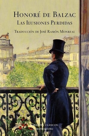 Las ilusiones perdidas by Honoré de Balzac