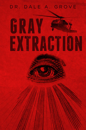 Gray Extraction by Dale A. Grove