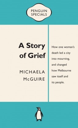 A Story of Grief by Michaela McGuire