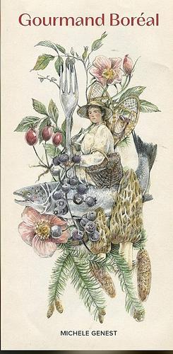 Gourmand Boréal by Michele Genest