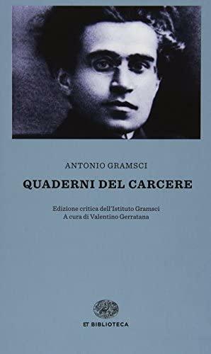 Quaderni del carcere by Antonio Gramsci, Joseph A. Buttigieg