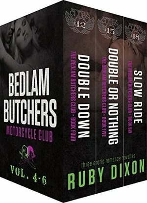 Bedlam Butchers: Volumes 4-6 by Ruby Dixon