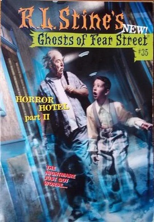 Horror Hotel 2: Ghost in the Guest Room by Melinda Metz, R.L. Stine