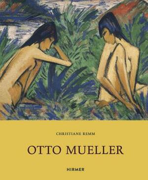 Otto Mueller by 