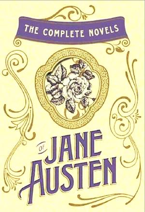 The Complete Novels of Jane Austen: Emma, Pride and Prejudice, Sense and Sensibility, Northanger Abbey, Mansfield Park, Persuasion, and Lady Susan: Emma, ... by Jane Austen, Jane Austen