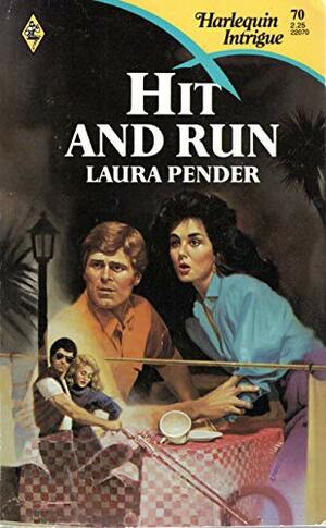 Hit and Run by Laura Pender