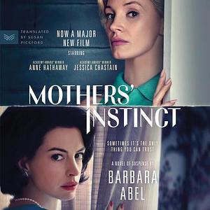 Mothers' Instinct by Barbara Abel