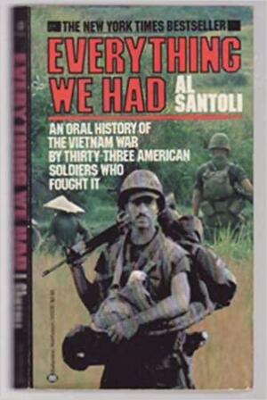 Everything We Had by Al Santoli